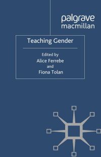 Book Cover for Teaching Gender by Fiona Tolan, Alice Ferrebe