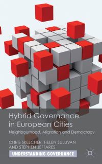Book Cover for Hybrid Governance in European Cities by Chris Skelcher, Helen Sullivan, Stephen Jeffares