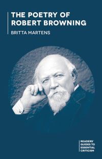 Book Cover for The Poetry of Robert Browning by Britta Martens