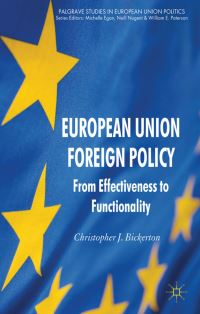 Book Cover for European Union Foreign Policy by Christopher J Bickerton