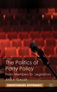 Book Cover for The Politics of Party Policy by Anika Gauja