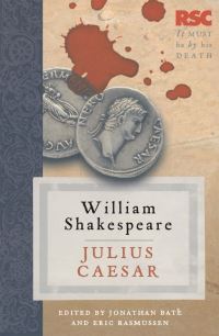 Book Cover for Julius Caesar by William Shakespeare, Jonathan Bate, Eric Rasmussen, Royal Shakespeare Company