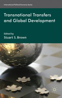 Book Cover for Transnational Transfers and Global Development by Stuart Scott Brown