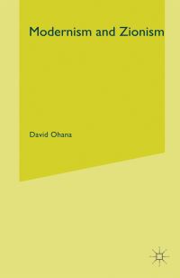 Book Cover for Modernism and Zionism by David Ohana