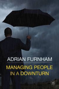 Book Cover for Managing People in a Downturn by Adrian Furnham