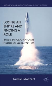 Book Cover for Losing an Empire and Finding a Role by Kristan Stoddart