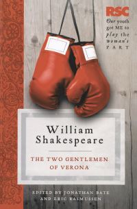 Book Cover for The Two Gentlemen of Verona by William Shakespeare, Jonathan Bate, Eric Rasmussen