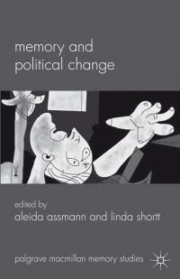 Book Cover for Memory and Political Change by Aleida Assmann, Linda Shortt
