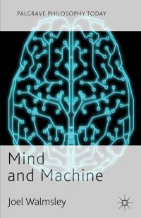 Book Cover for Mind and Machine by Joel Walmsley