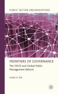 Book Cover for Frontiers of Governance by Leslie A Pal