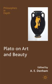 Book Cover for Plato on Art and Beauty by A E Denham