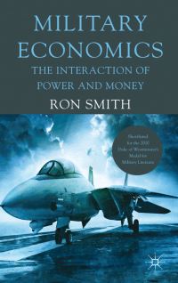 Book Cover for Military Economics by Ron Smith