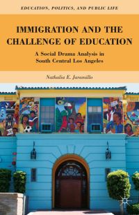 Book Cover for Immigration and the Challenge of Education by Nathalia E Jaramillo