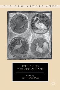 Book Cover for Rethinking Chaucerian Beasts by Carolynn Van Dyke