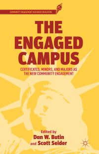 Book Cover for The Engaged Campus by Dan W Butin, Scott Seider