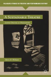 Book Cover for A Sustainable Theatre by Barry Witham