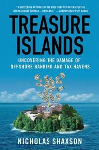 Book Cover for Treasure Islands by Nicholas Shaxson