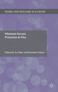 Book Cover for Minimum Income Protection in Flux by Ive Marx, Kenneth Nelson