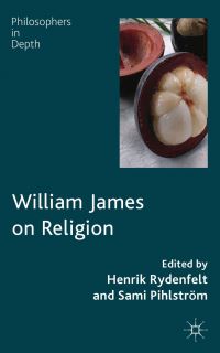 Book Cover for William James on Religion by Henrik Rydenfelt, Sami Pihlström