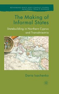 Book Cover for The Making of Informal States by Daria Isachenko