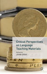 Book Cover for Critical Perspectives on Language Teaching Materials by John Gray