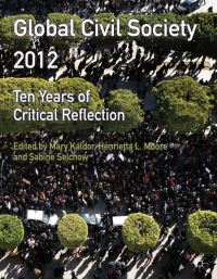 Book Cover for Global Civil Society 2012 by Mary Kaldor, Henrietta L Moore, Sabine Selchow, Tamsin MurrayLeach