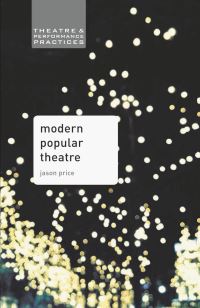 Book Cover for Modern Popular Theatre by Jason Price