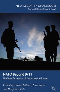 Book Cover for NATO Beyond 9/11 by Ellen Hallams, Luca Ratti, Benjamin Zyla