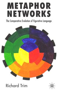 Book Cover for Metaphor Networks by Richard Trim