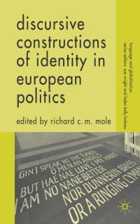 Book Cover for Discursive Constructions of Identity in European Politics by Richard C M Mole