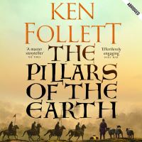 Book Cover for The Pillars of the Earth by Ken Follett,  Ken Follett