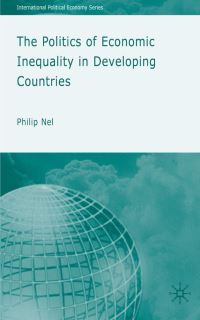 Book Cover for The Politics of Economic Inequality in Developing Countries by Philip Nel