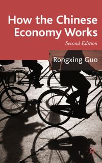 Book Cover for How the Chinese Economy Works by Rongxing Guo
