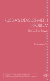 Book Cover for Russia's Development Problem by Hans van Zon