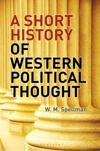 Book Cover for A Short History of Western Political Thought by W M Spellman
