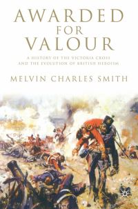 Book Cover for Awarded for Valour by Melvin Charles Smith