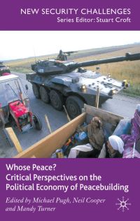 Book Cover for Whose Peace? by Michael C Pugh, Neil Cooper, Mandy Turner