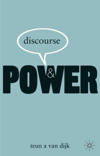 Book Cover for Discourse and Power by Teun A van Dijk