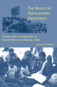 Book Cover for The Roots of Participatory Democracy by Michelle Williams