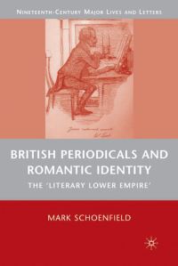 Book Cover for British Periodicals and Romantic Identity by Mark Schoenfield