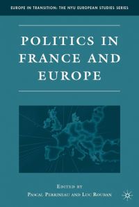 Book Cover for Politics in France and Europe by Pascal Perrineau, Luc Rouban