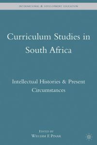 Book Cover for Curriculum Studies in South Africa by William F Pinar