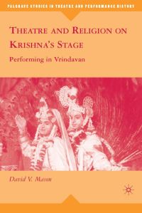 Book Cover for Theatre and Religion on Krishna's Stage by David V Mason