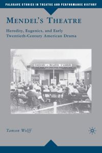 Book Cover for Mendel's Theatre by Tamsen Wolff