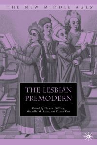 Book Cover for The Lesbian Premodern by Noreen Giffney, Michelle M Sauer, Diane Watt