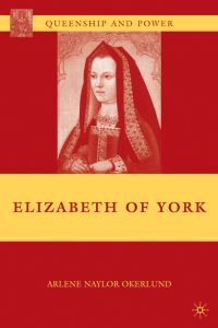 Book Cover for Elizabeth of York by Arlene Okerlund