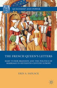Book Cover for The French Queen's Letters by Erin A Sadlack