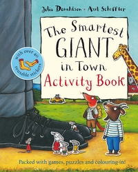 Book Cover for The Smartest Giant in Town Activity Book by Julia Donaldson