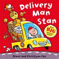 Book Cover for Delivery Man Stan by Diane Fox, Christyan Fox