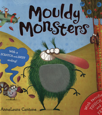 Book Cover for Mouldy Monsters by AnnaLaura Cantone